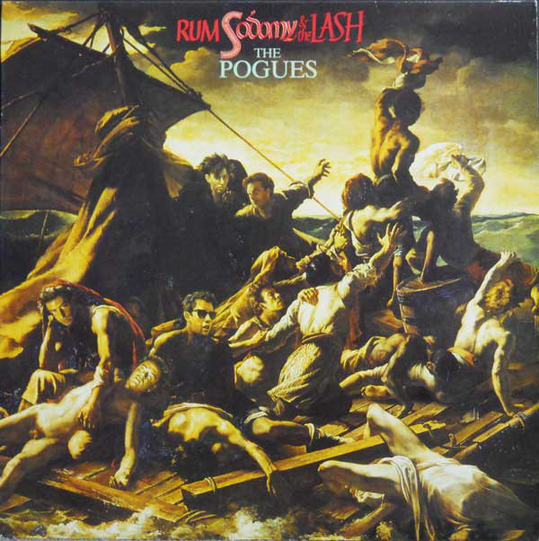 The Pogues: Rum Sodomy & the Lash (1985)
